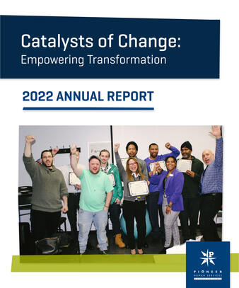 cover of 2022 annual report for pioneer human services
